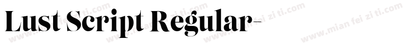 Lust Script Regular字体转换